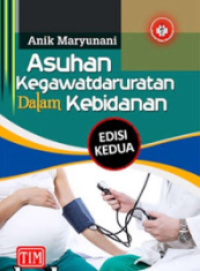 Asuhan Kegawatdaruratan dalam Kebidanan