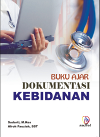 Buku Ajar Dokumentasi Kebidanan