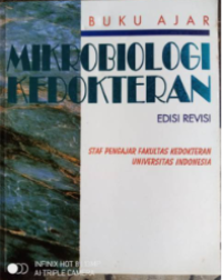 Buku Ajar Mikrobiologi Kedokteran