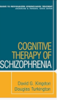 Cognitive Theraphy of Schizophrenia