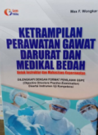 Image of Keterampilan Perawatan Gawat Darurat dan Medikal Bedah