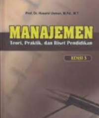 Manajemen; Teori, Praktik, dan Riset