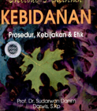 Metode Penelitian Kebidanan; Prosedur, Kebijakan dan Etik