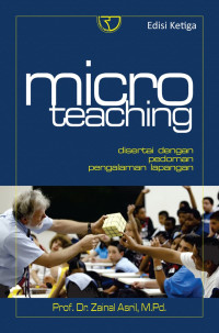 Image of Micro teaching : disertai dengan pedoman pengalaman lapangan