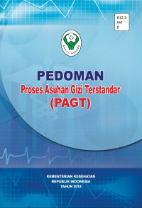 Image of Pedoman Proses Asuhan Gizi Terstandar (PGAT)