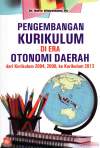 Image of pengembangan kurikulum di era otonomi daerah