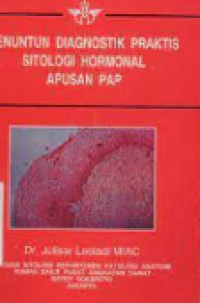 Penuntun Diagnostik Praktis Sitologi Hormonal Apusan PAP