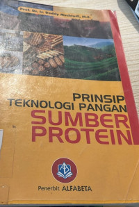 Prinsip Teknologi Pangan Sumber Protein