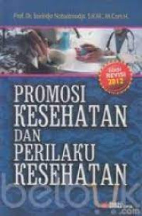 promosi kesehatan dan perilaku kesehatan