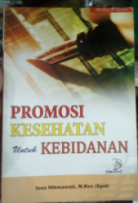 Promosi Kesehatan untuk Kebidanan