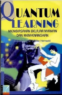 Image of Quantum Learning; Membiasakan Belajar Nyaman dan Menyenangkan