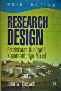 Image of Research Design; Pendekatan Kualitatif, Kuantitatif dan Mixed
