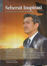 Image of Sebersit Inspirasi : Pemikiran Tzu Chi Yang Kupahami