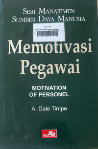 Image of Seri Manajemen Sumber Daya Manusi; Memotivasi pegawai